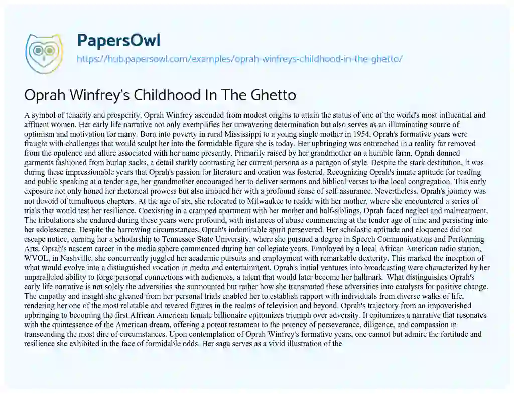 Essay on Oprah Winfrey’s Childhood In The Ghetto