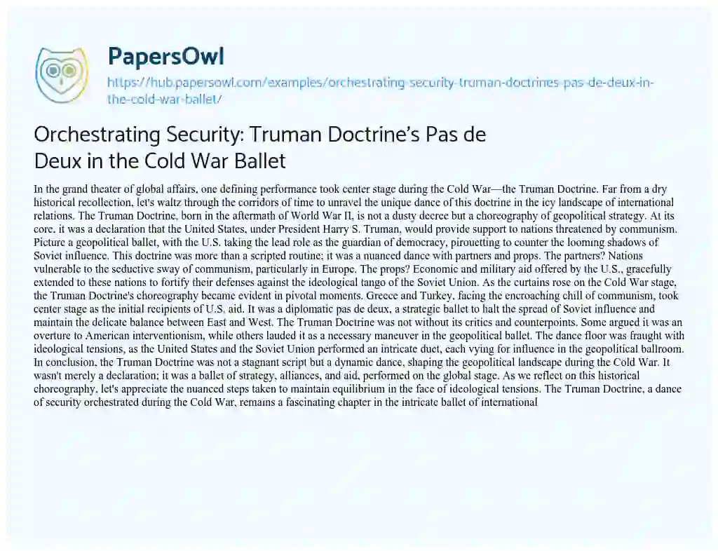 Essay on Orchestrating Security: Truman Doctrine’s Pas de Deux in the Cold War Ballet