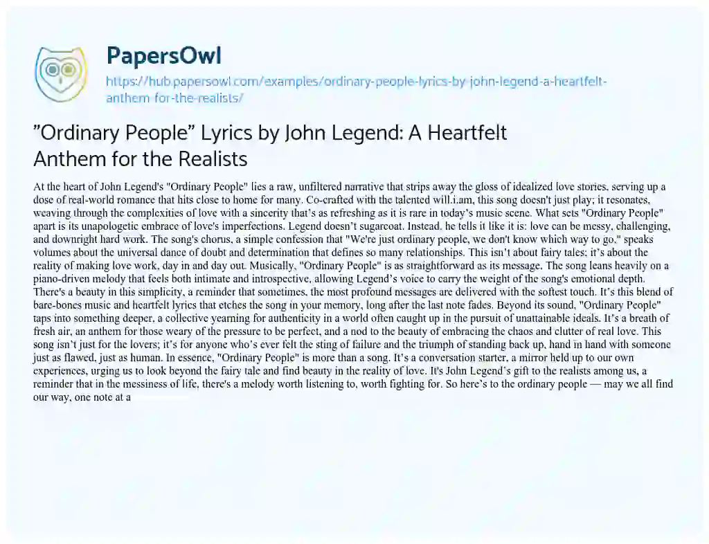 Essay on “Ordinary People” Lyrics by John Legend: A Heartfelt Anthem for the Realists