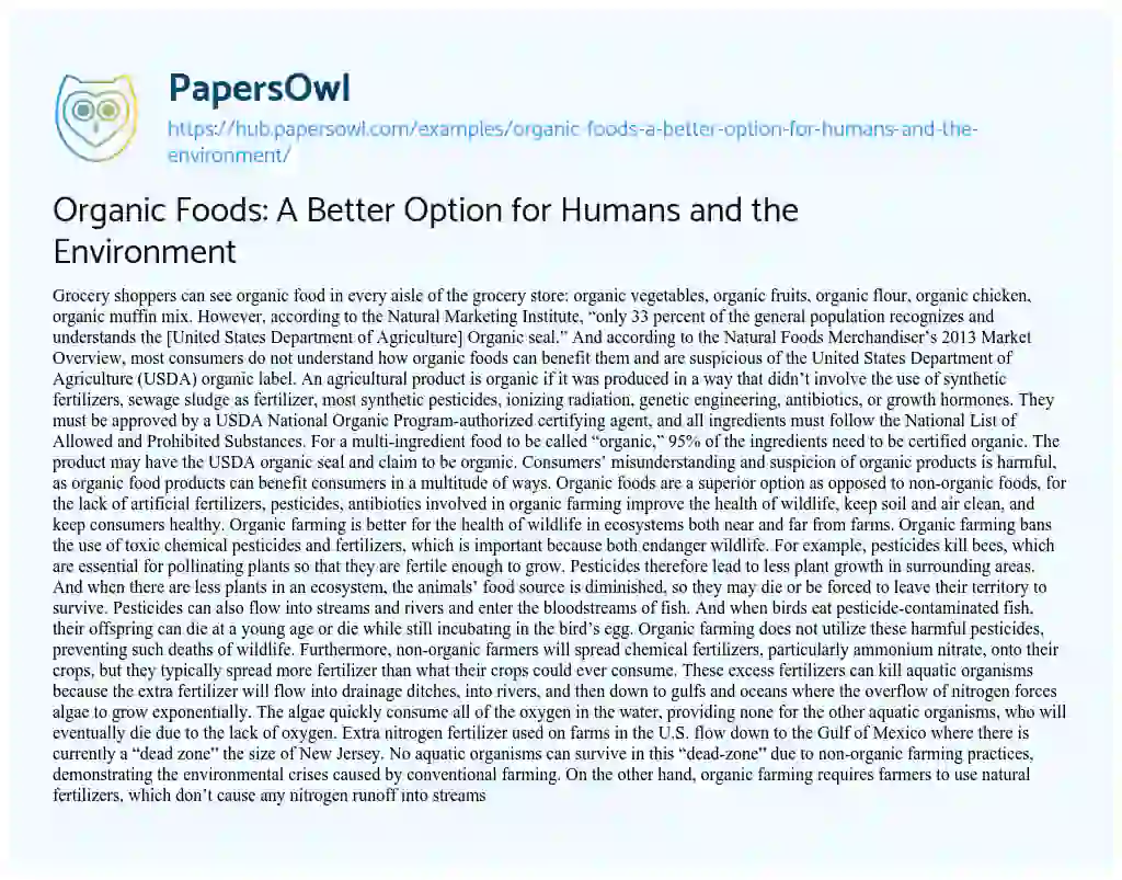 Essay on Organic Foods: A Better Option for Humans and the Environment 