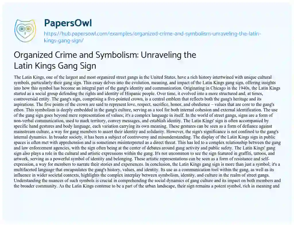 Essay on Organized Crime and Symbolism: Unraveling the Latin Kings Gang Sign