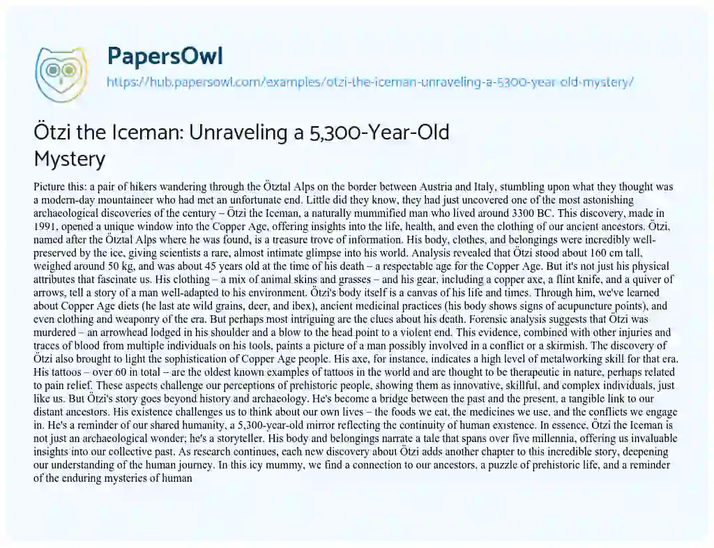Essay on Ötzi the Iceman: Unraveling a 5,300-Year-Old Mystery