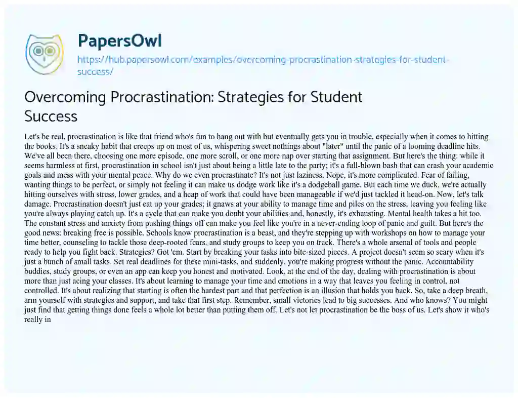 Essay on Overcoming Procrastination: Strategies for Student Success