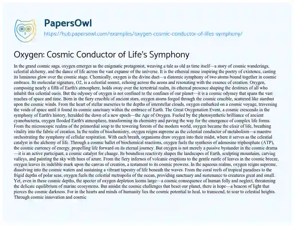 Essay on Oxygen: Cosmic Conductor of Life’s Symphony