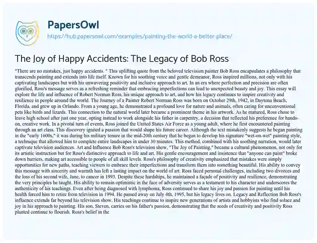 Essay on The Joy of Happy Accidents: The Legacy of Bob Ross