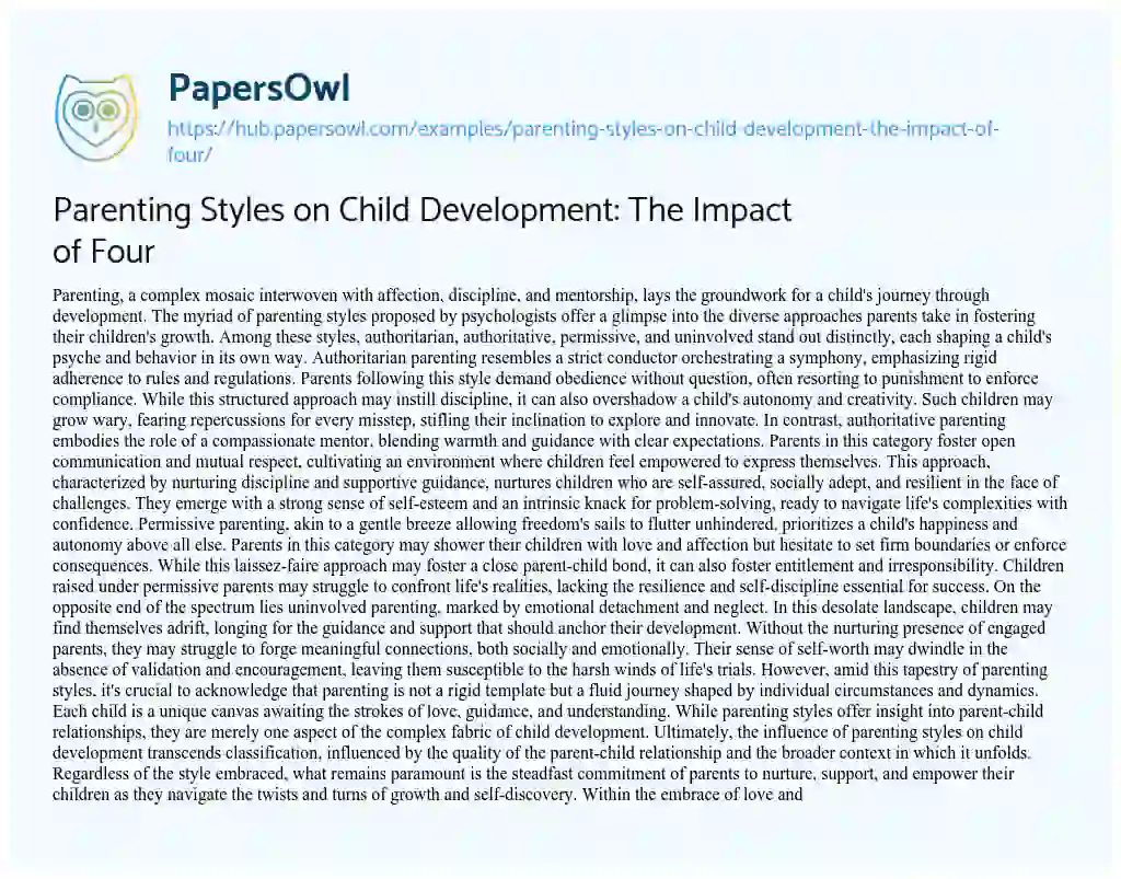 Essay on Parenting Styles on Child Development: The Impact of Four