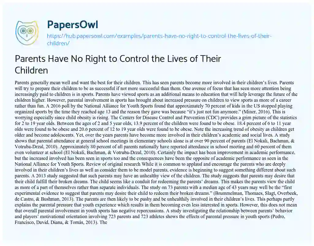 Essay on Parents Have No Right to Control the Lives of Their Children
