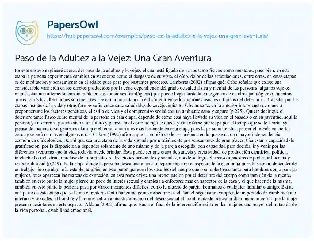 Essay on Paso de la Adultez a la Vejez: Una Gran Aventura