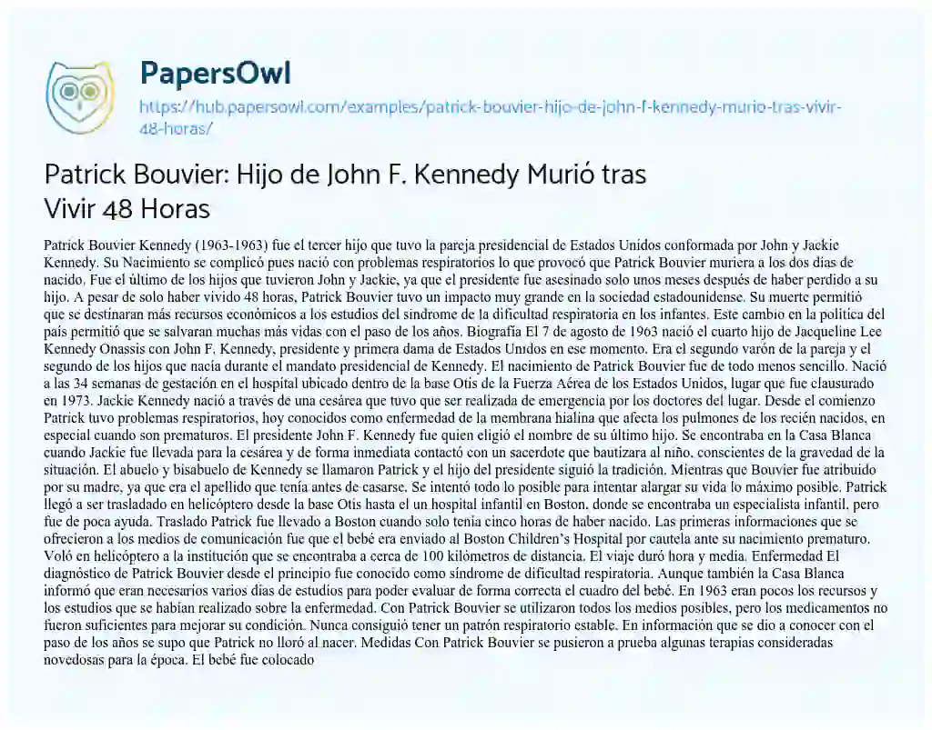 Essay on Patrick Bouvier: Hijo de John F. Kennedy Murió tras Vivir 48 Horas
