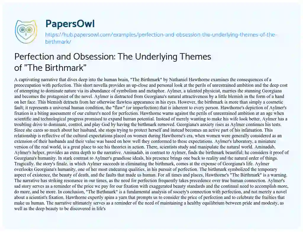 Essay on Perfection and Obsession: The Underlying Themes of “The Birthmark”
