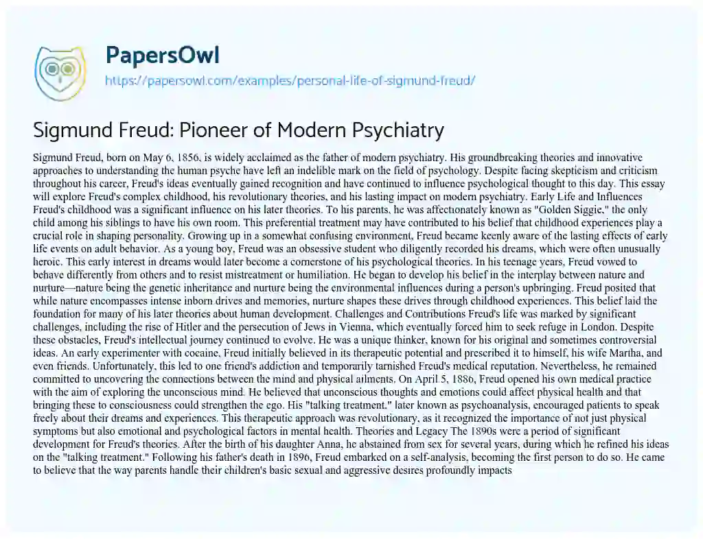 Essay on Sigmund Freud: Pioneer of Modern Psychiatry