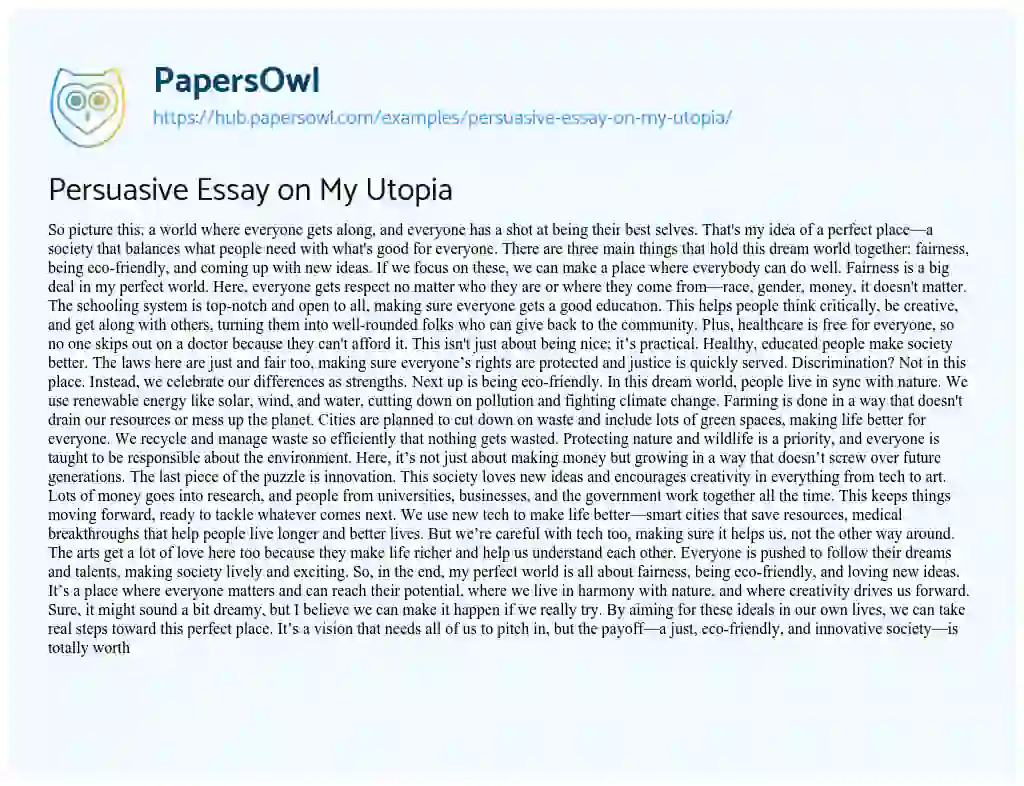 Essay on Persuasive Essay on My Utopia