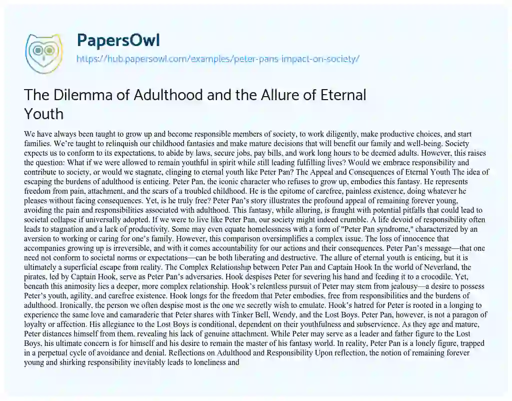 Essay on The Dilemma of Adulthood and the Allure of Eternal Youth
