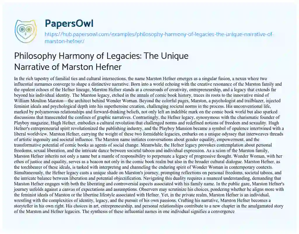 Essay on Philosophy Harmony of Legacies: The Unique Narrative of Marston Hefner