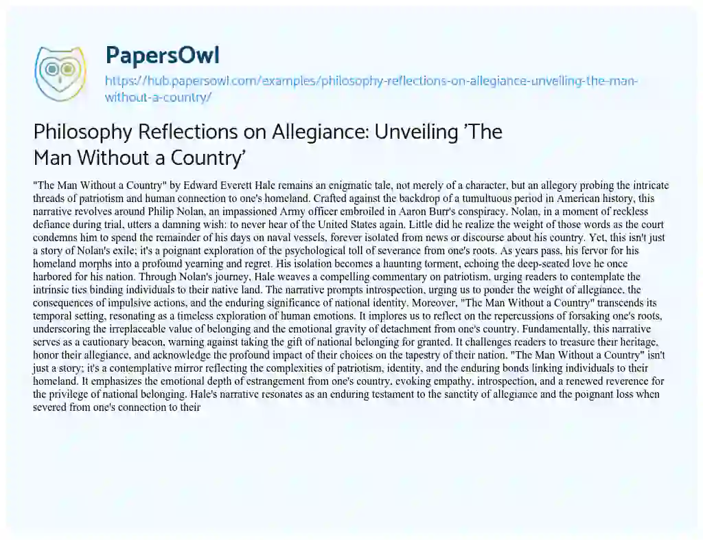 Essay on Philosophy Reflections on Allegiance: Unveiling ‘The Man Without a Country’
