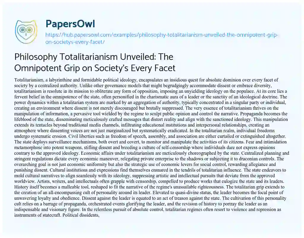 Essay on Philosophy Totalitarianism Unveiled: The Omnipotent Grip on Society’s Every Facet