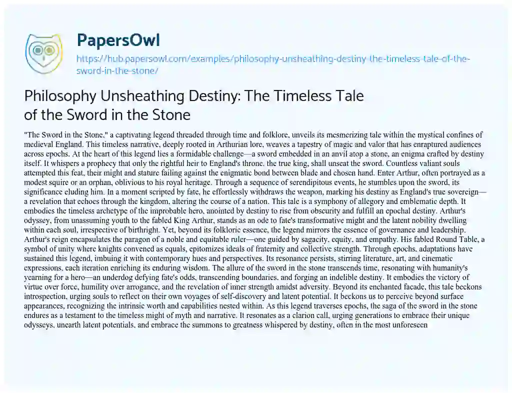 Essay on Philosophy Unsheathing Destiny: The Timeless Tale of the Sword in the Stone