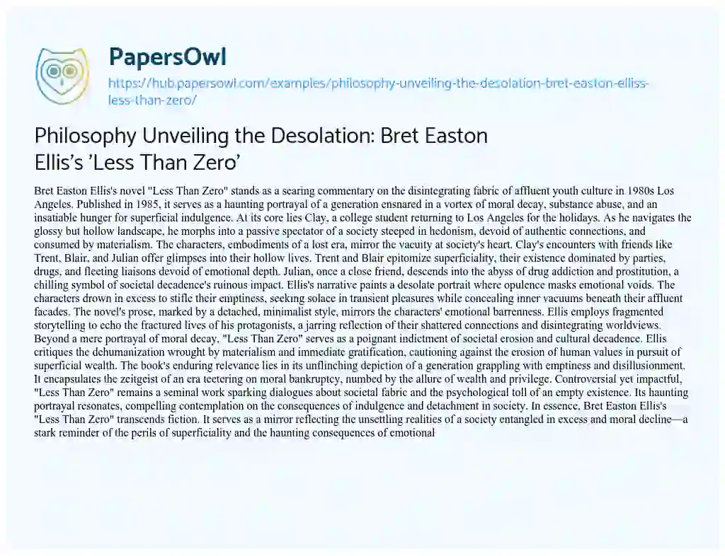 Essay on Philosophy Unveiling the Desolation: Bret Easton Ellis’s ‘Less Than Zero’