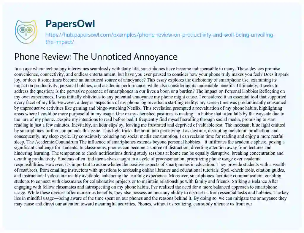 Essay on Phone Review: The Unnoticed Annoyance
