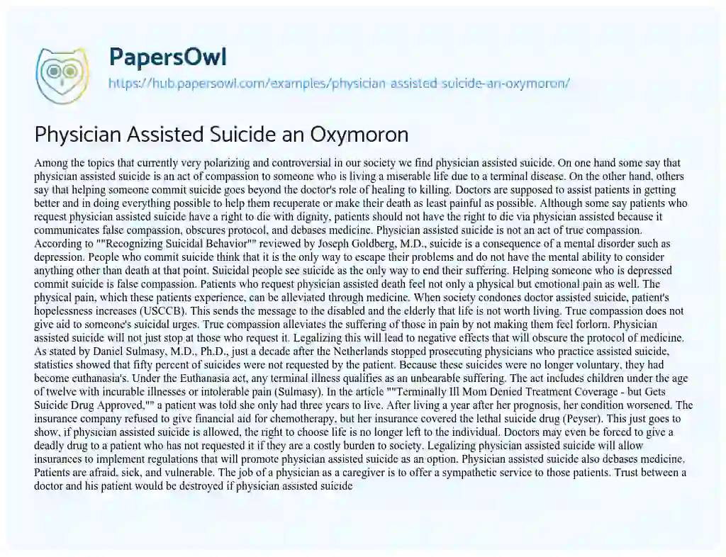 Essay on Physician Assisted Suicide an Oxymoron
