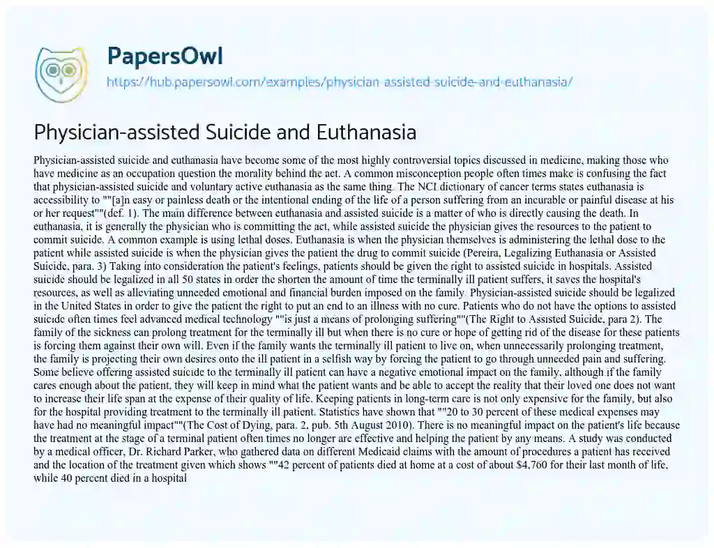 Essay on Physician-assisted Suicide and Euthanasia