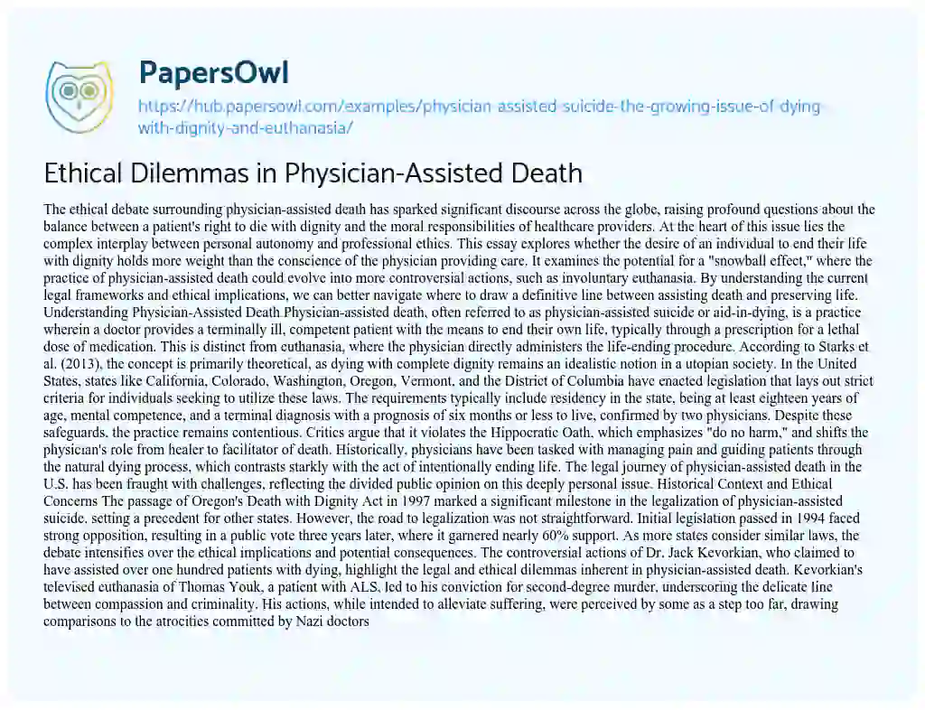 Essay on Ethical Dilemmas in Physician-Assisted Death