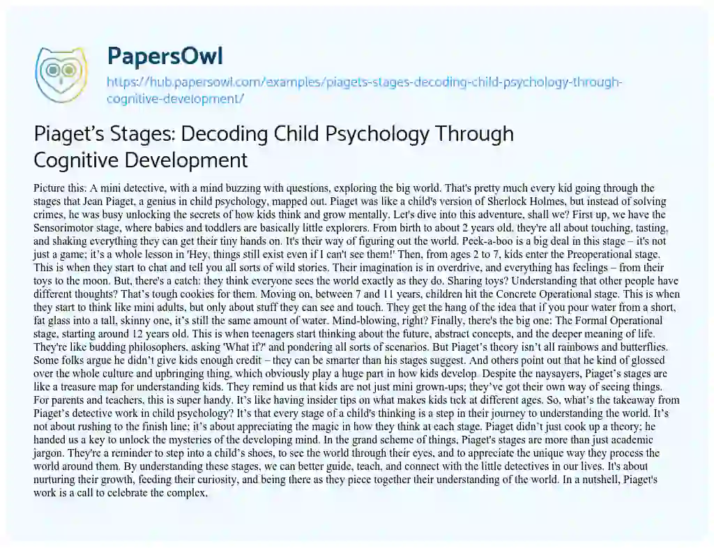 Essay on Piaget’s Stages: Decoding Child Psychology Through Cognitive Development