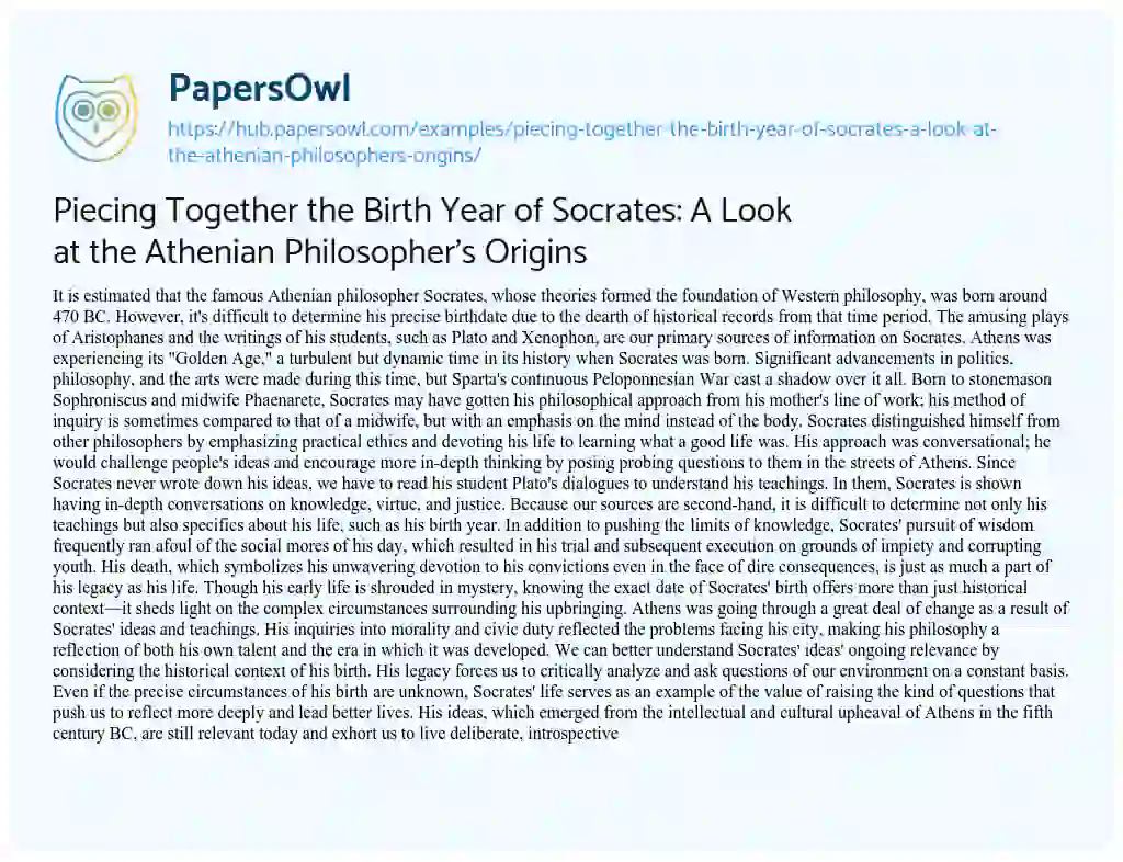 Essay on Piecing Together the Birth Year of Socrates: A Look at the Athenian Philosopher’s Origins