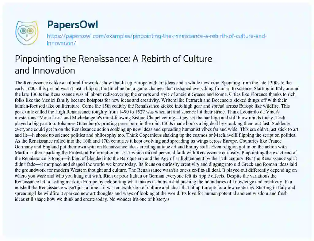 Essay on Pinpointing the Renaissance: A Rebirth of Culture and Innovation