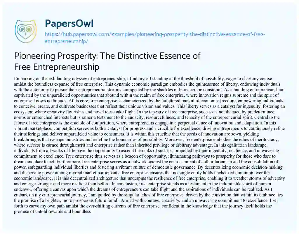 Essay on Pioneering Prosperity: The Distinctive Essence of Free Entrepreneurship
