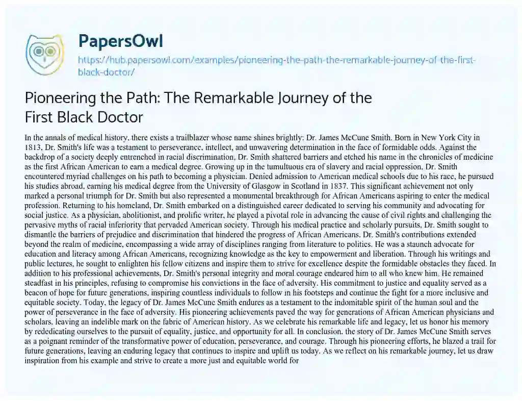 Essay on Pioneering the Path: The Remarkable Journey of the First Black Doctor