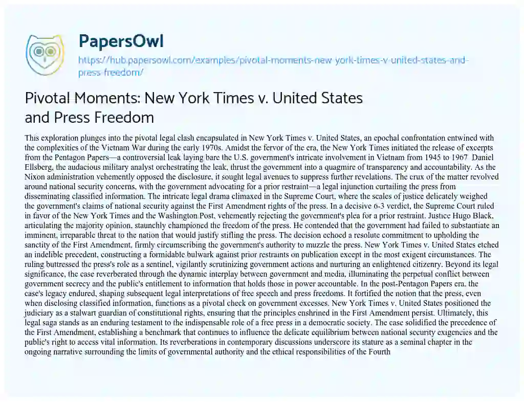 Essay on Pivotal Moments: New York Times v. United States and Press Freedom
