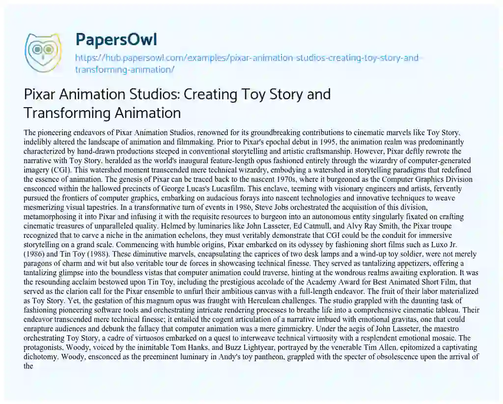 Essay on Pixar Animation Studios: Creating Toy Story and Transforming Animation
