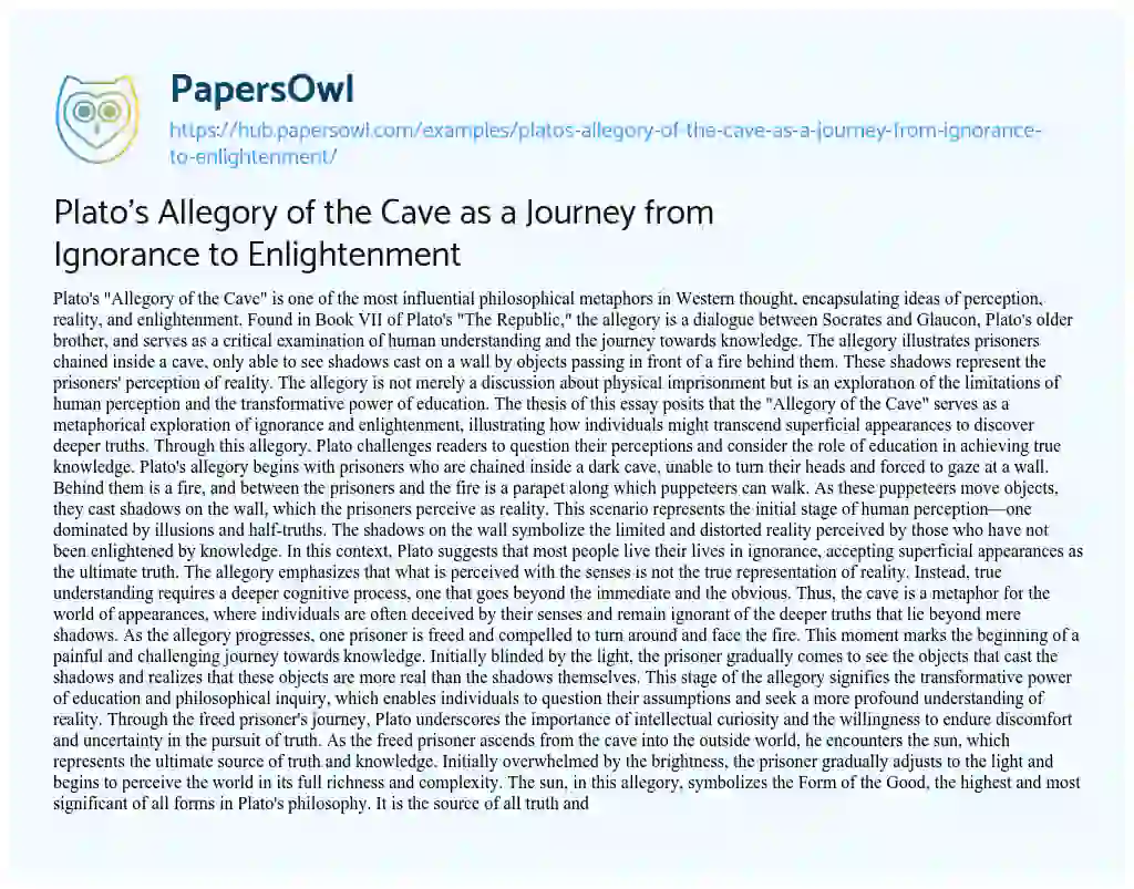 Essay on Plato’s Allegory of the Cave as a Journey from Ignorance to Enlightenment