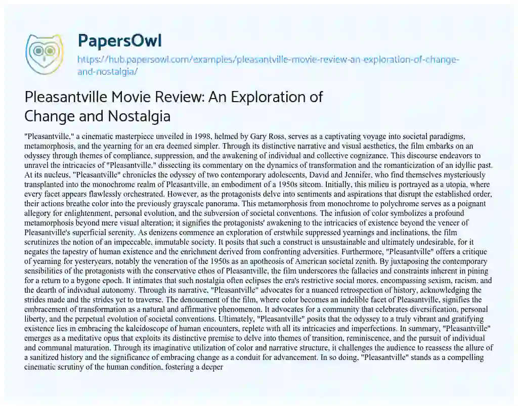 Essay on Pleasantville Movie Review: An Exploration of Change and Nostalgia