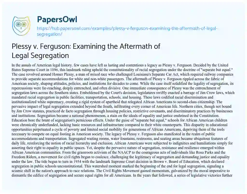 Essay on Plessy v. Ferguson: Examining the Aftermath of Legal Segregation