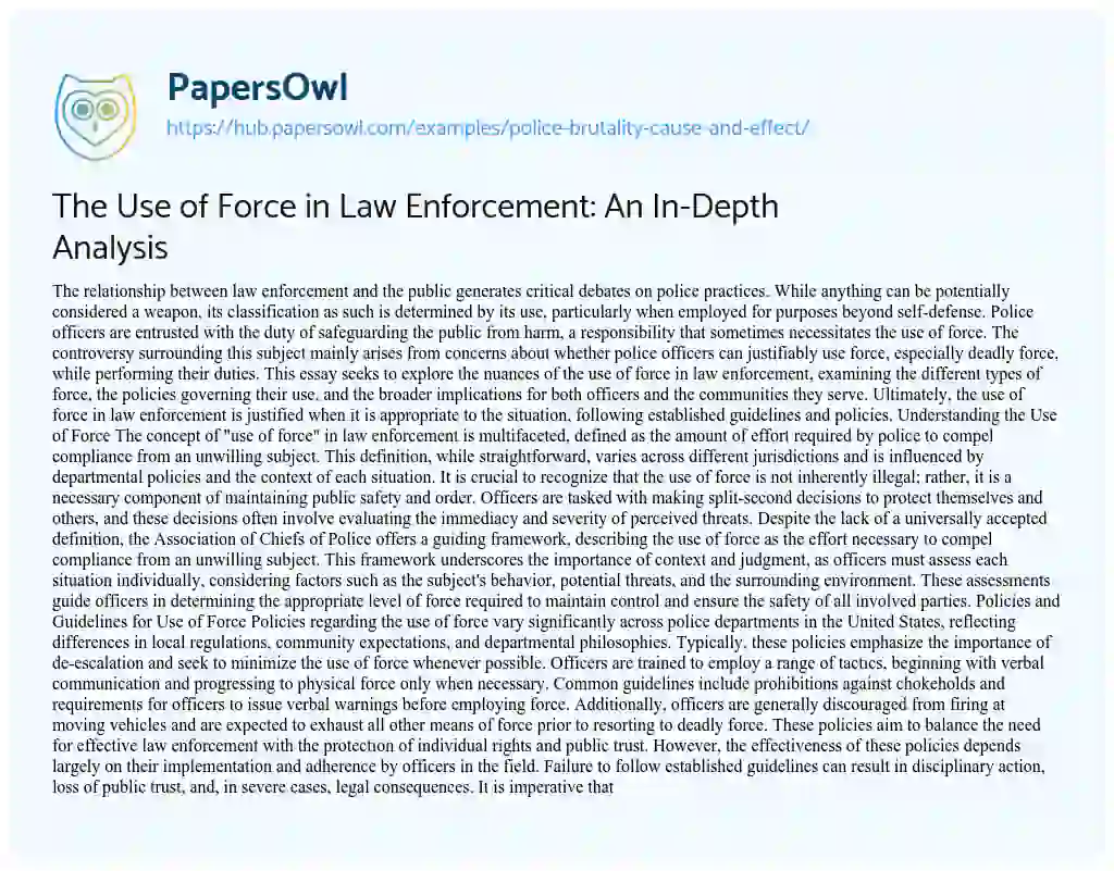 Essay on The Use of Force in Law Enforcement: An In-Depth Analysis