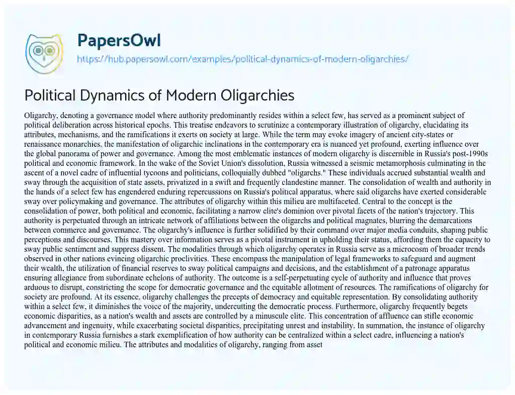 Essay on Political Dynamics of Modern Oligarchies