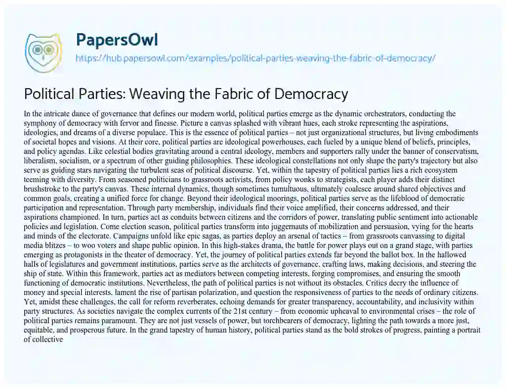 Essay on Political Parties: Weaving the Fabric of Democracy