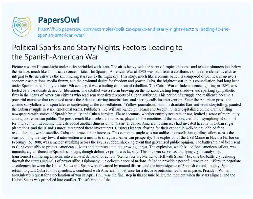 Essay on Political Sparks and Starry Nights: Factors Leading to the Spanish-American War