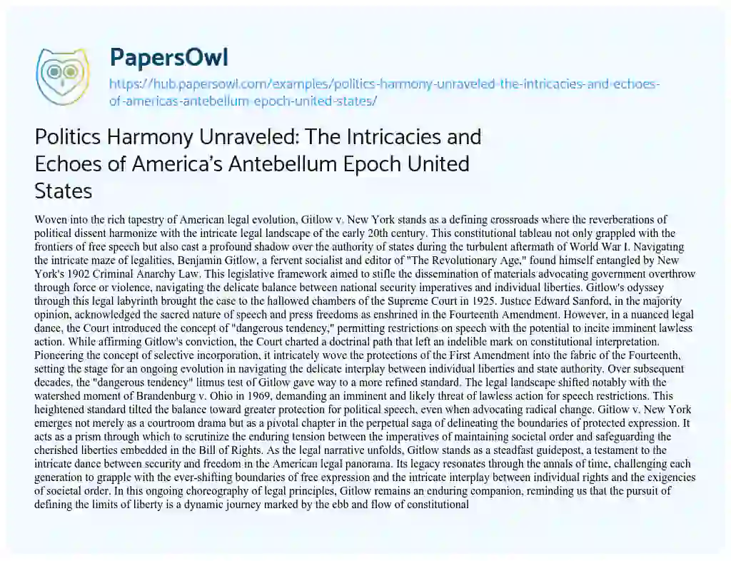 Essay on Politics Harmony Unraveled: The Intricacies and Echoes of America’s Antebellum Epoch United States