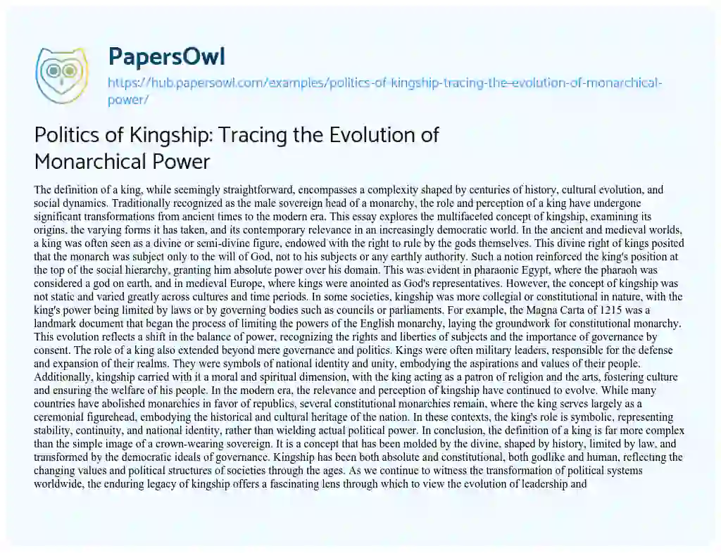 Essay on Politics of Kingship: Tracing the Evolution of Monarchical Power
