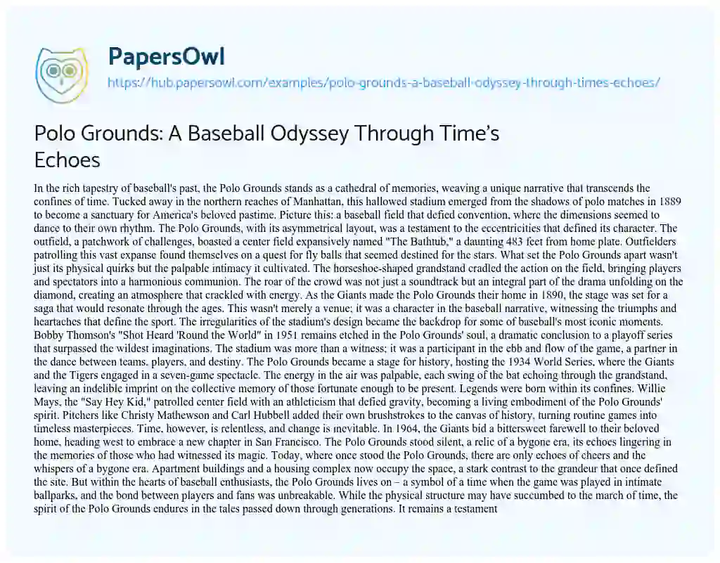 Essay on Polo Grounds: A Baseball Odyssey Through Time’s Echoes