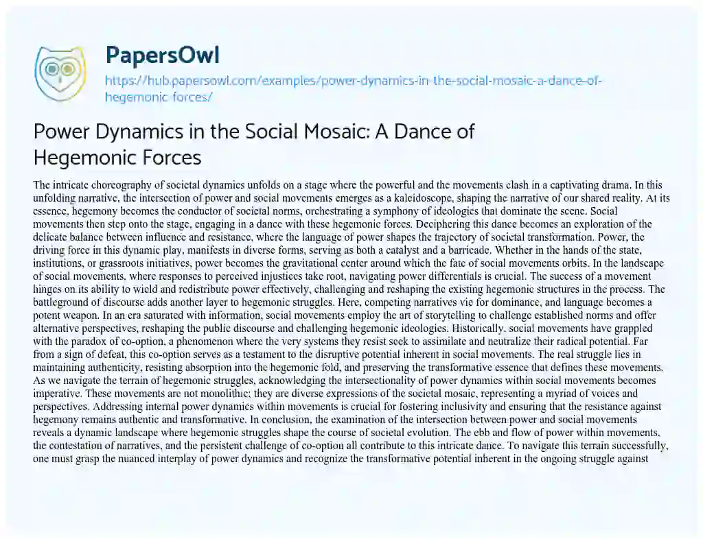 Essay on Power Dynamics in the Social Mosaic: A Dance of Hegemonic Forces