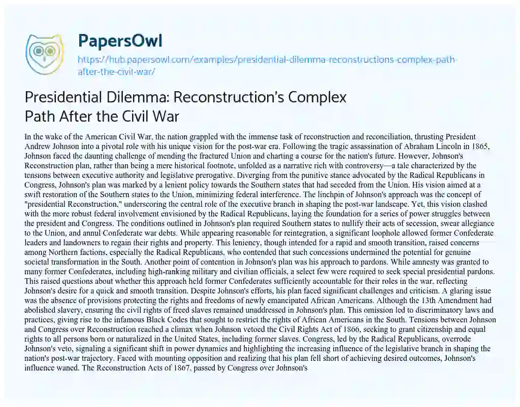 Essay on Presidential Dilemma: Reconstruction’s Complex Path After the Civil War