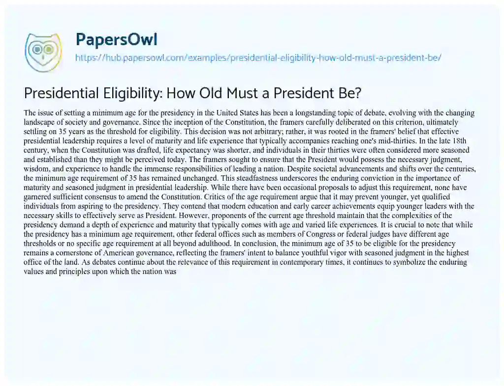 Essay on Presidential Eligibility: How Old Must a President Be?
