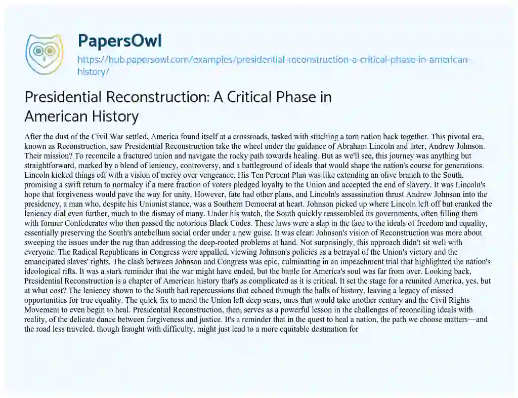 Essay on Presidential Reconstruction: A Critical Phase in American History