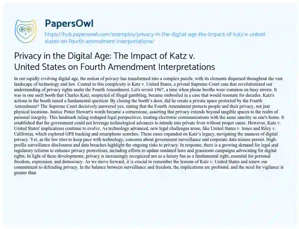 Essay on Privacy in the Digital Age: The Impact of Katz v. United States on Fourth Amendment Interpretations
