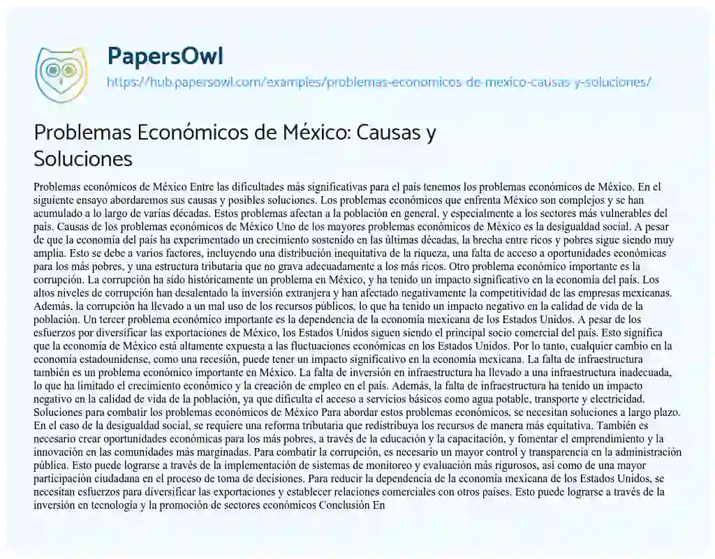 Essay on Problemas Económicos de México: Causas y Soluciones