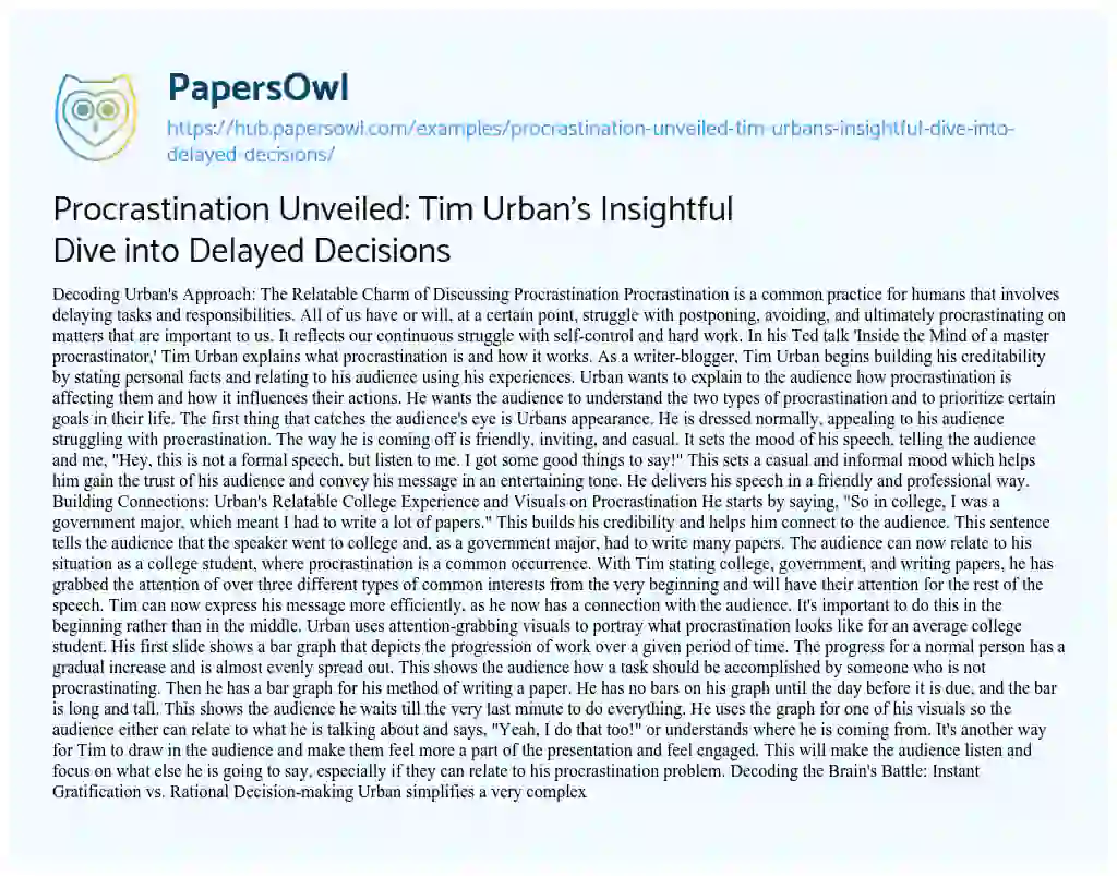 Essay on Procrastination Unveiled: Tim Urban’s Insightful Dive into Delayed Decisions